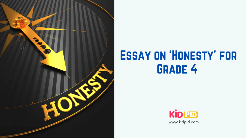 essay of honesty class 4