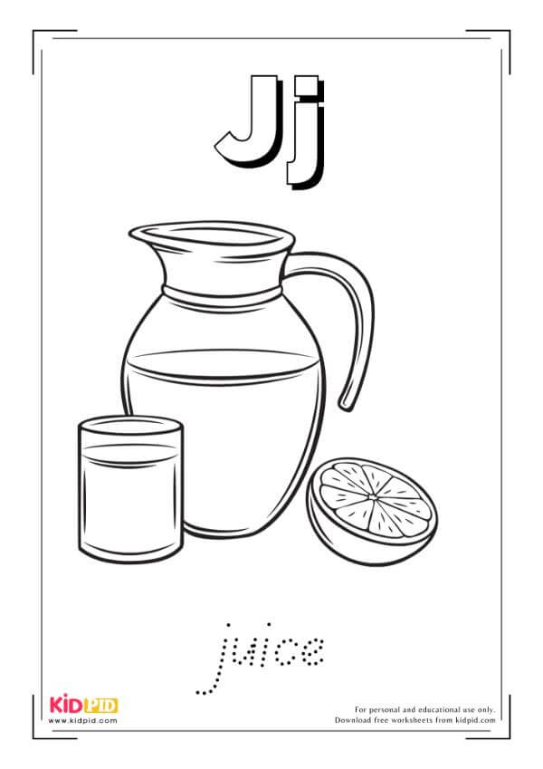 J For Juice - Food Alphabet Coloring Book
