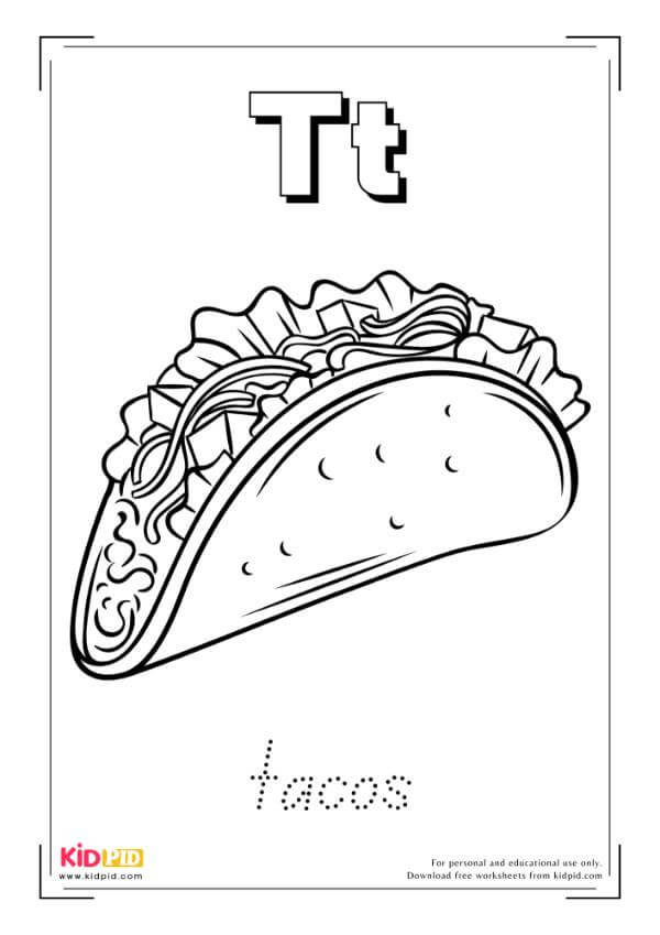 T For Tacos - Food Alphabet Coloring Book