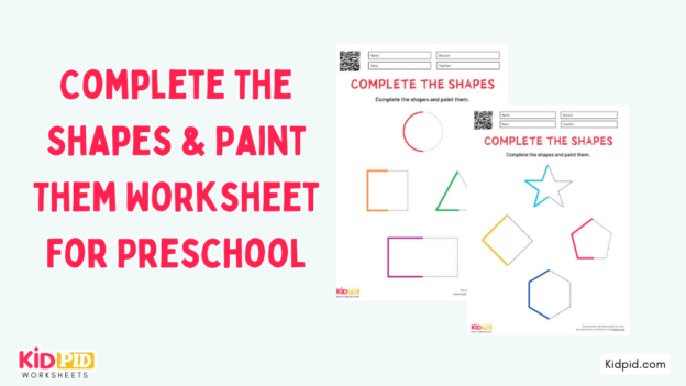 Complete The Shapes & Paint Them Worksheet For Preschool
